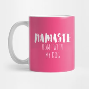 namaste home with my dog Mug